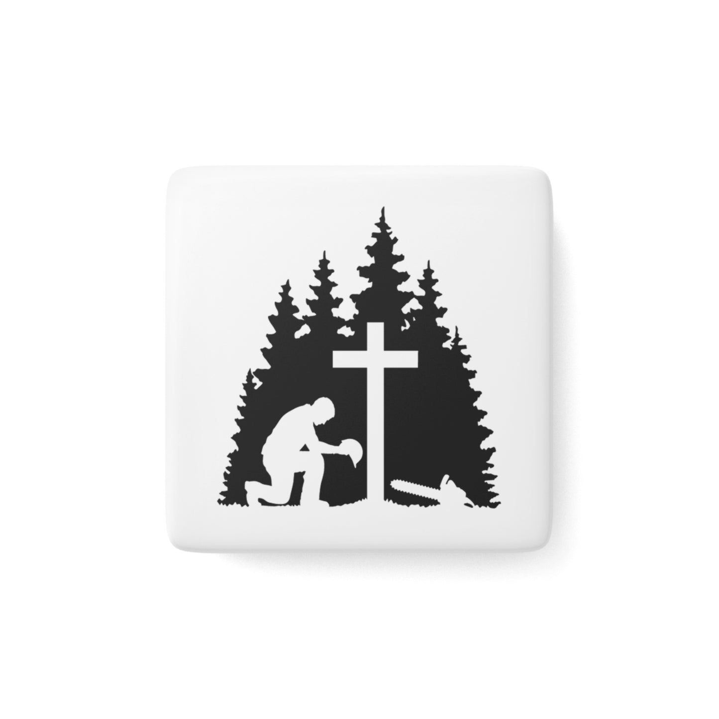 Chainsaw & a Prayer Magnet