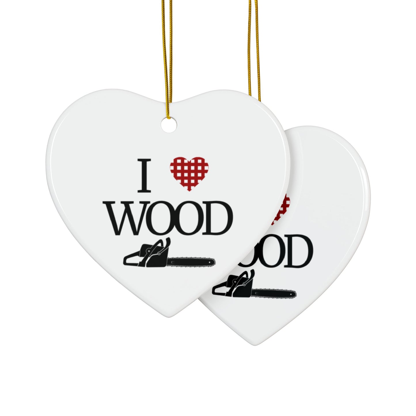 I Love Wood 2-Sided Ornament