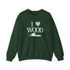 I Love Wood Unisex Crewneck Sweatshirt