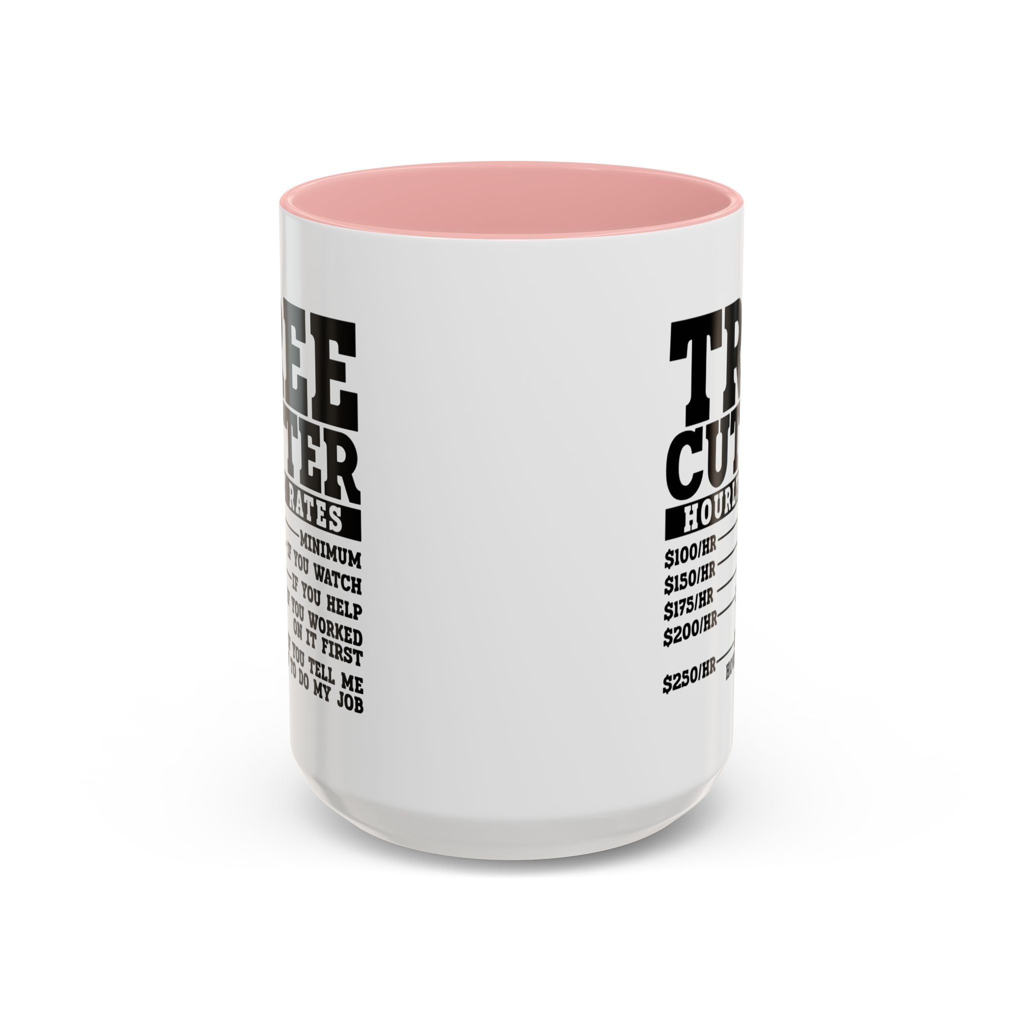Tree Cutter Rates Mug