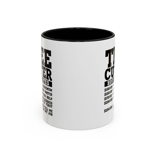 Tree Cutter Rates Mug