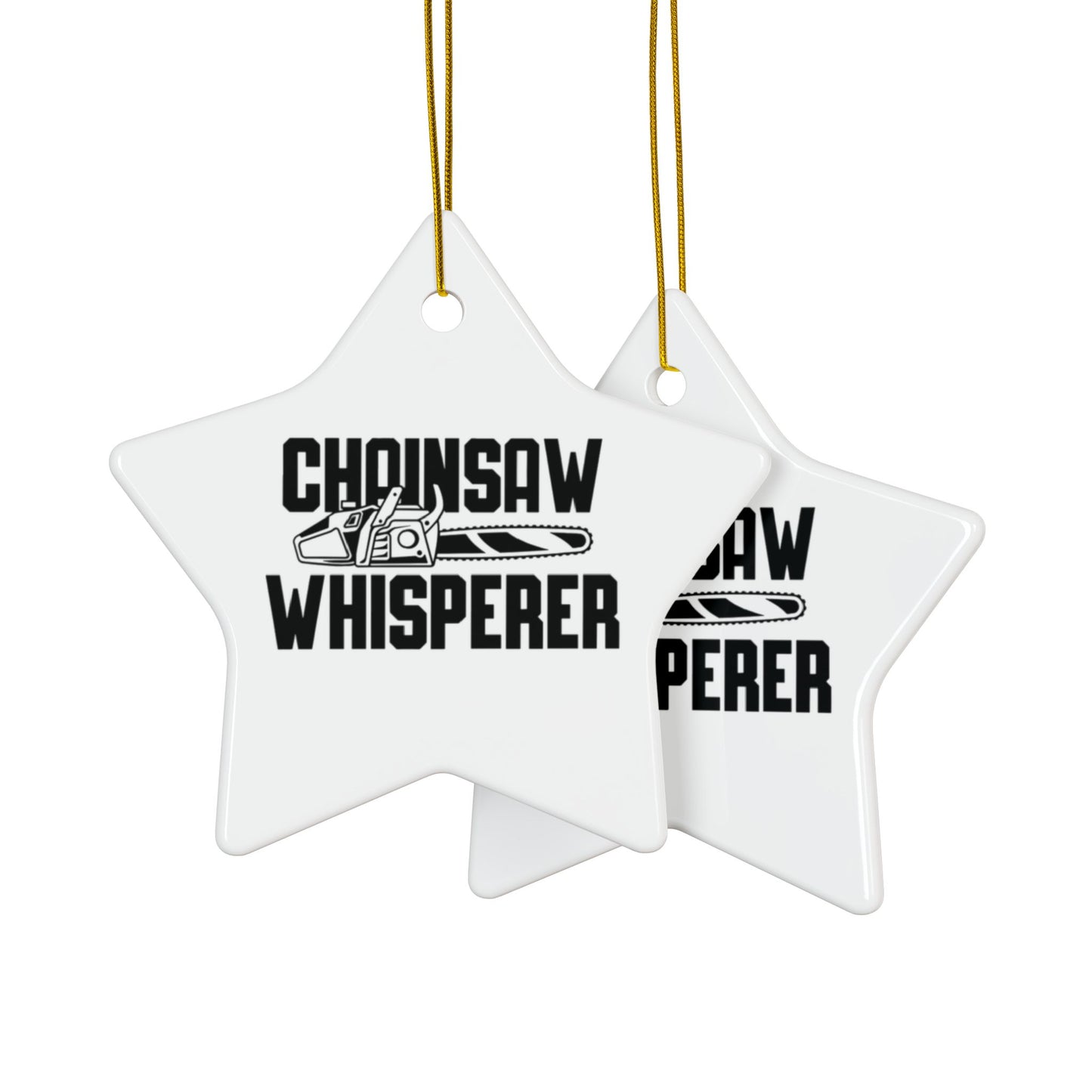 Chainsaw Whisperer 2-Sided Ornament