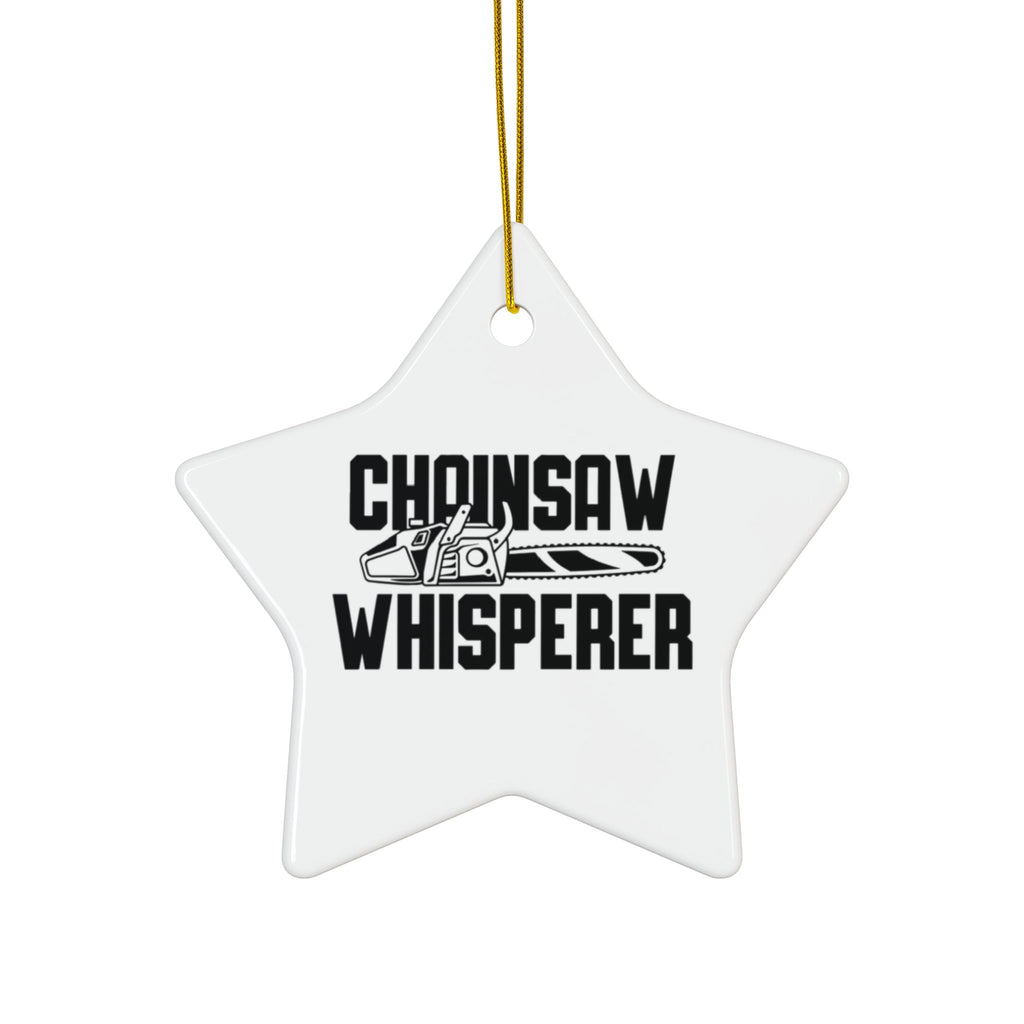 Chainsaw Whisperer 2-Sided Ornament