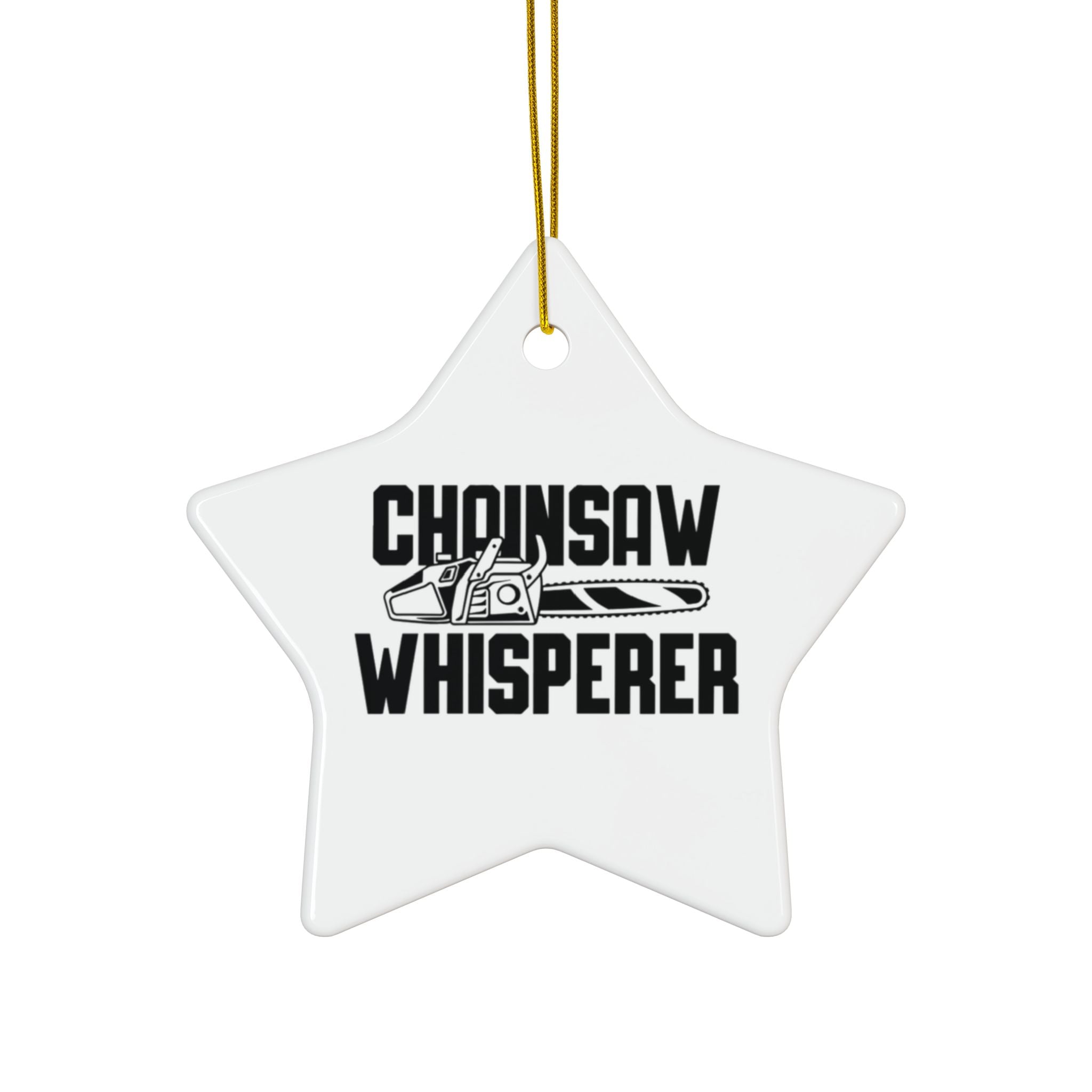 Chainsaw Whisperer 2-Sided Ornament