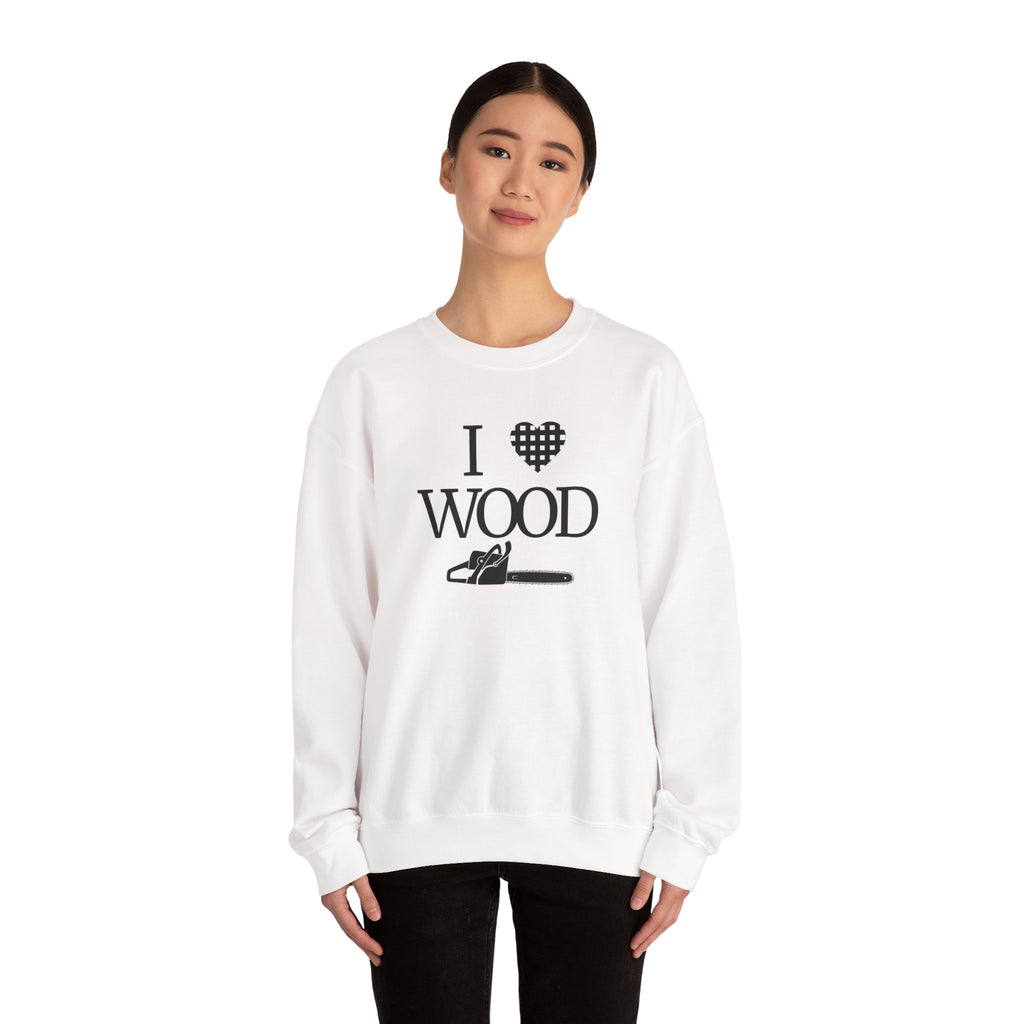 I Love Wood Unisex Crewneck Sweatshirt