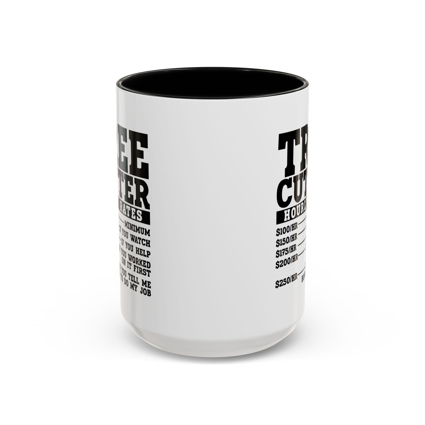 Tree Cutter Rates Mug
