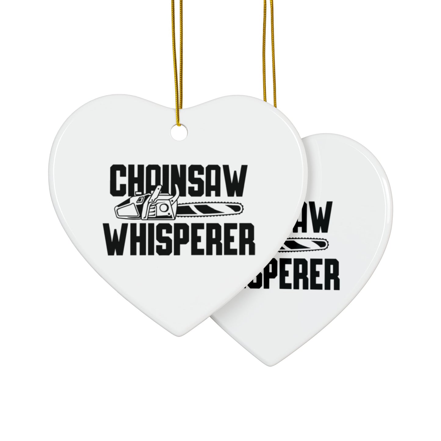 Chainsaw Whisperer 2-Sided Ornament