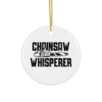Chainsaw Whisperer 2-Sided Ornament