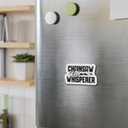 Chainsaw Whisperer Die-Cut Magnet