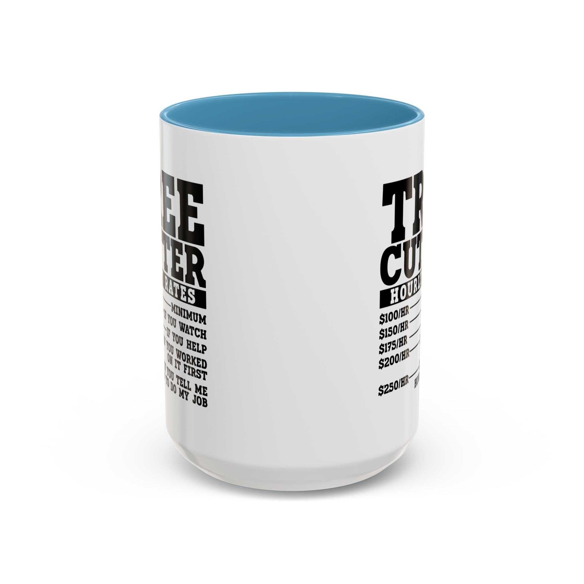 Tree Cutter Rates Mug