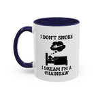 Chainsaw Dreams Mug