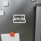 Chainsaw Whisperer Die-Cut Magnet