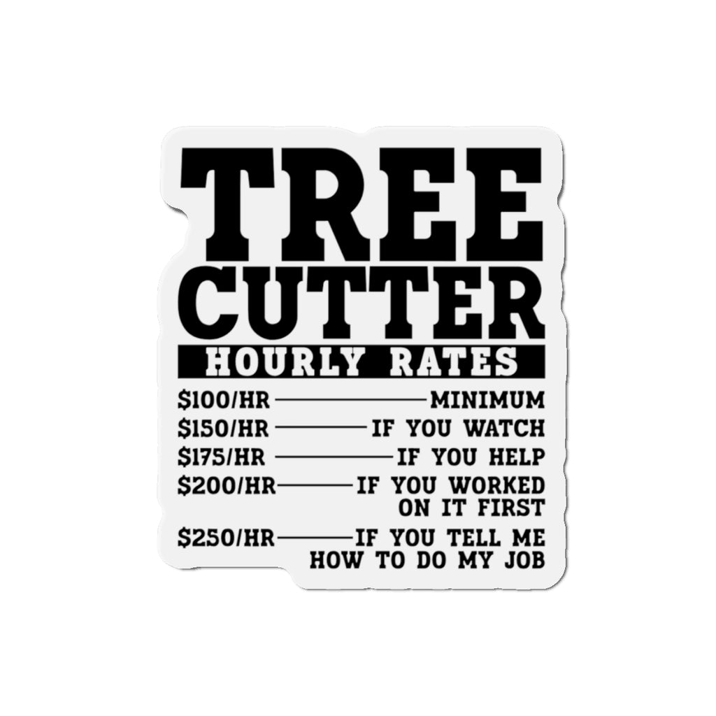 Tree Cutter Rates Magnet