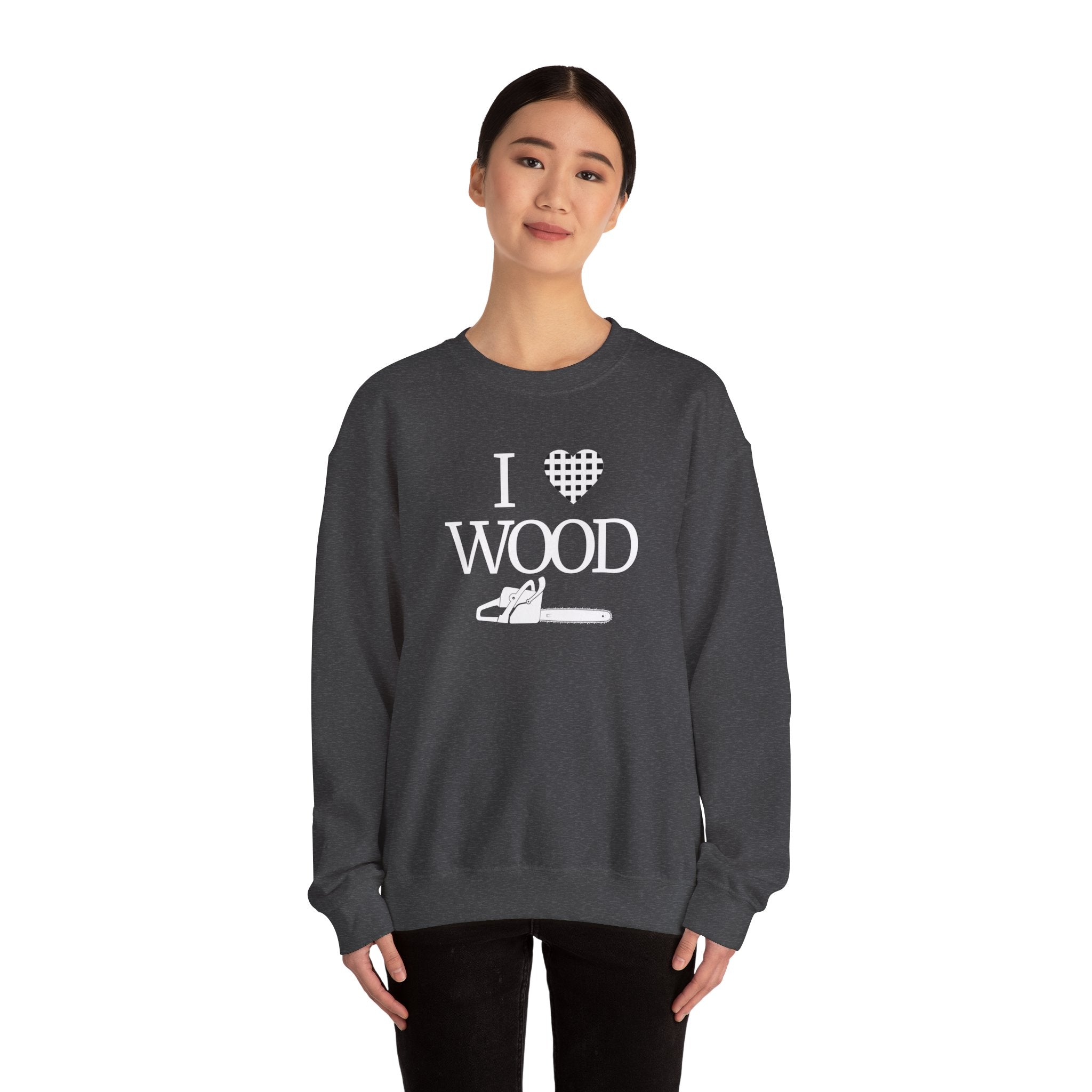 I Love Wood Unisex Crewneck Sweatshirt