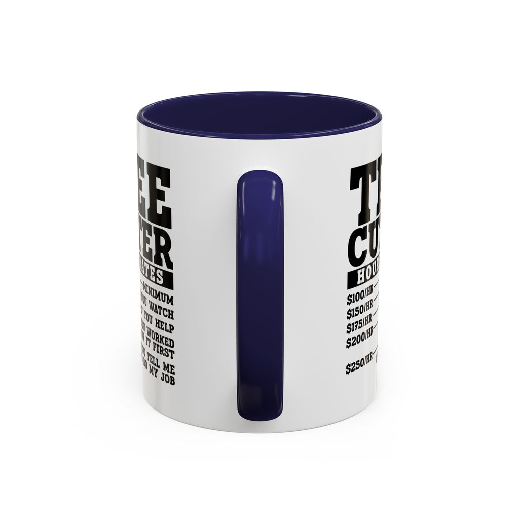 Tree Cutter Rates Mug
