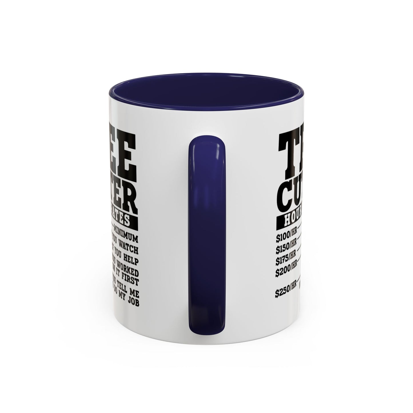 Tree Cutter Rates Mug