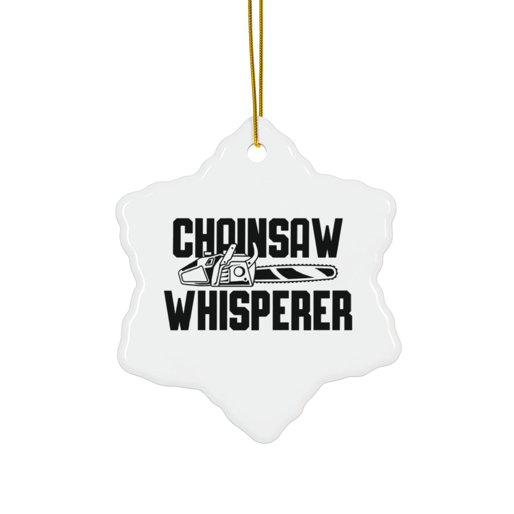 Chainsaw Whisperer 2-Sided Ornament