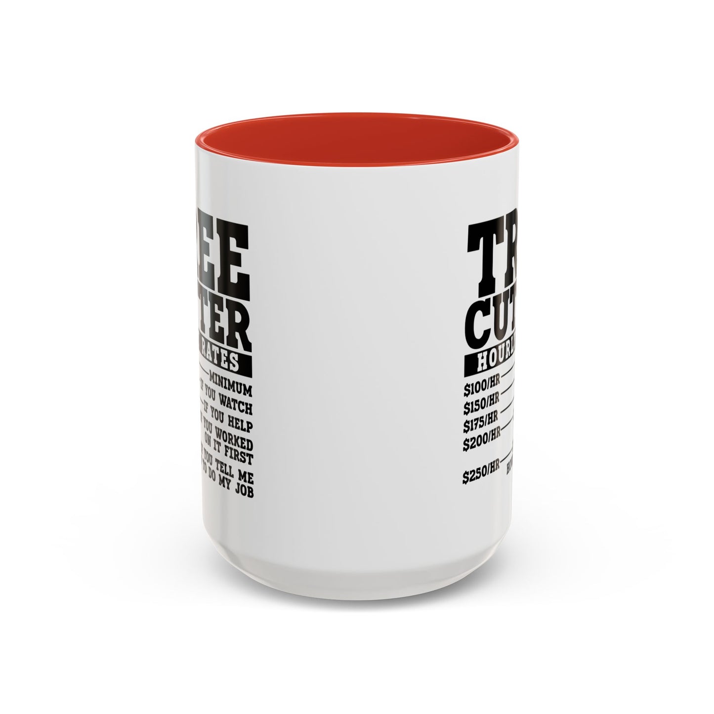 Tree Cutter Rates Mug