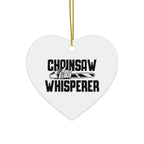 Chainsaw Whisperer 2-Sided Ornament