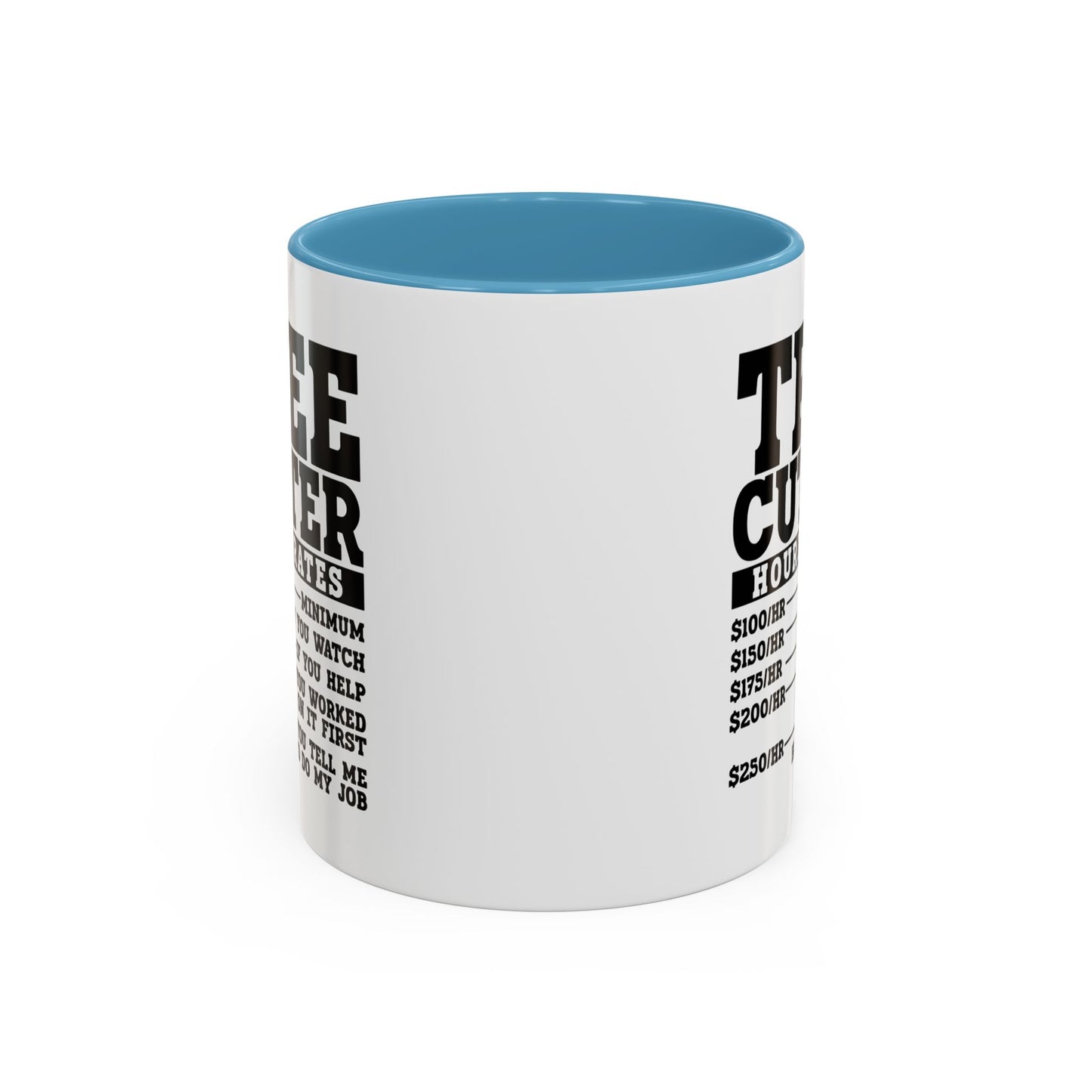 Tree Cutter Rates Mug