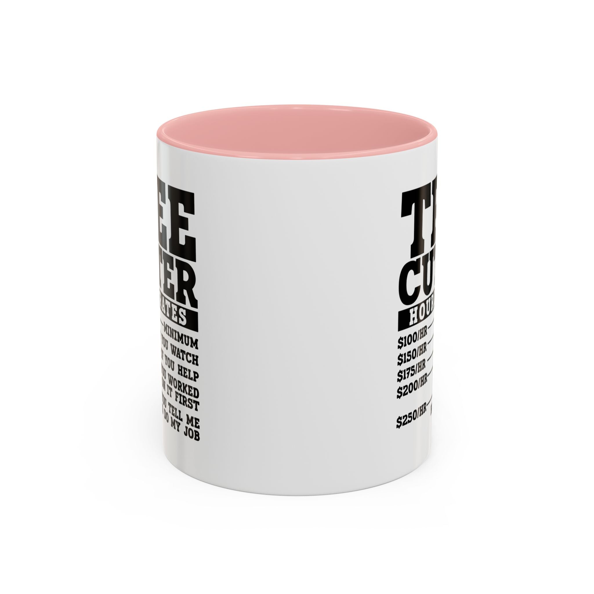 Tree Cutter Rates Mug