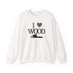 I Love Wood Unisex Crewneck Sweatshirt