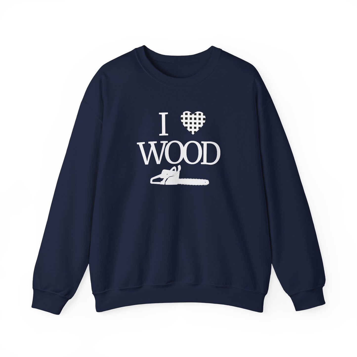 I Love Wood Unisex Crewneck Sweatshirt