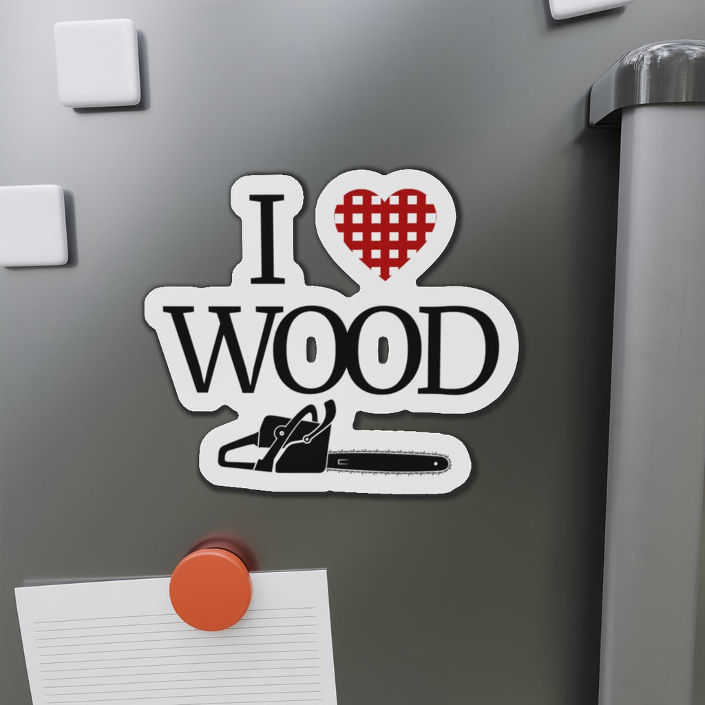 I Love Wood Die-Cut Magnet