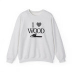 I Love Wood Unisex Crewneck Sweatshirt