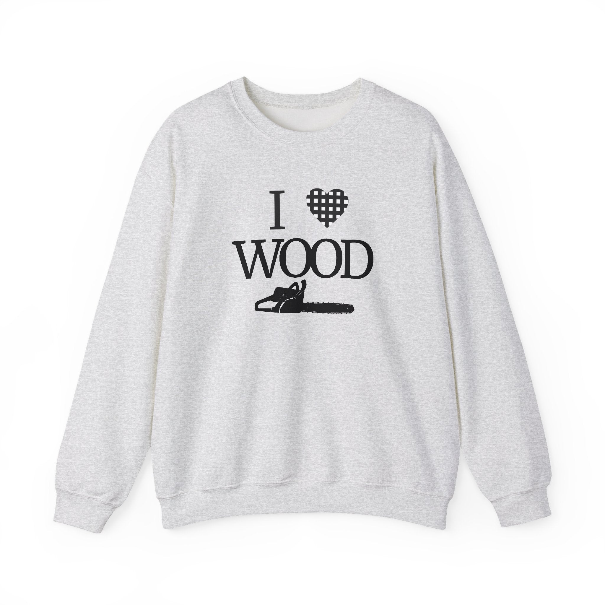 I Love Wood Unisex Crewneck Sweatshirt