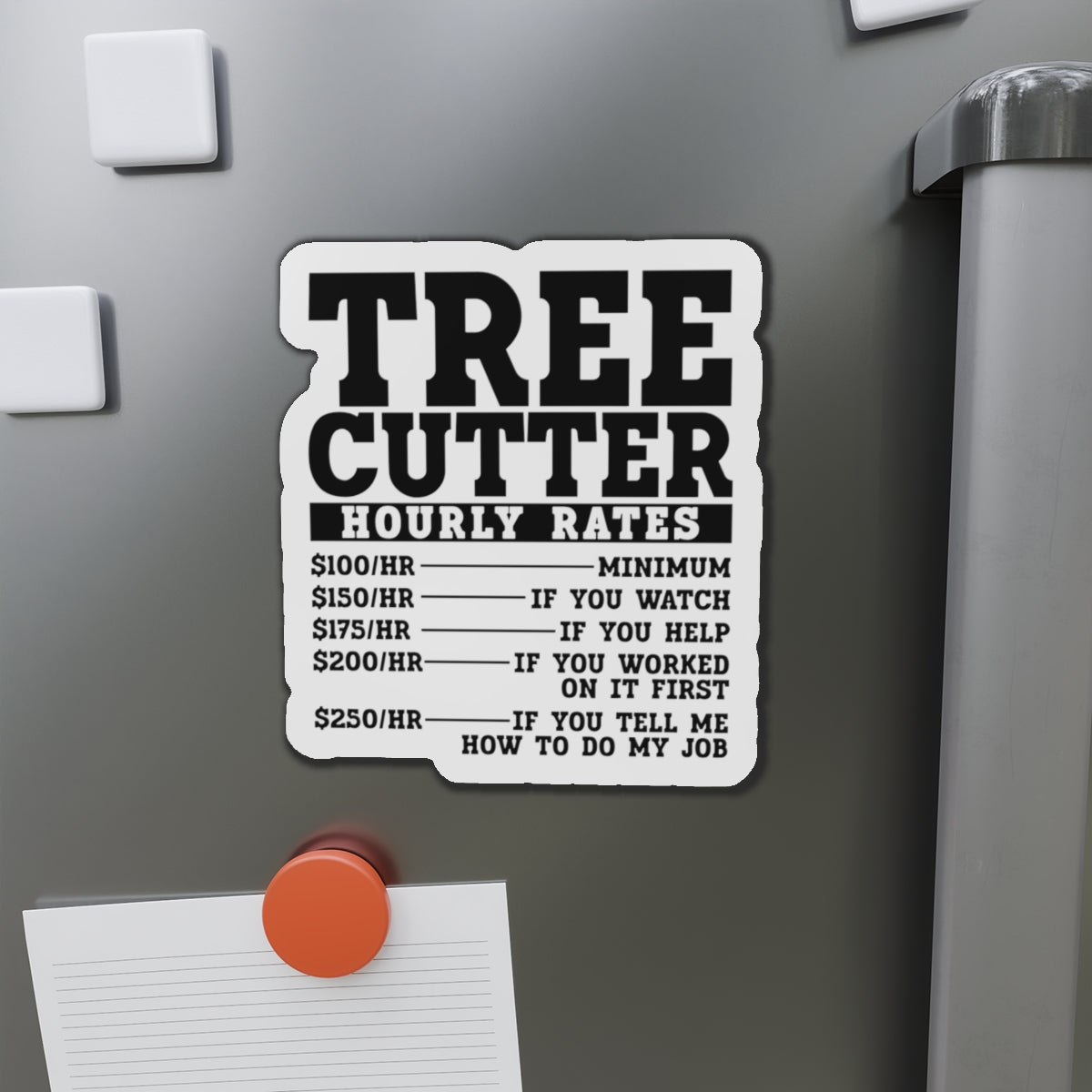 Tree Cutter Rates Magnet