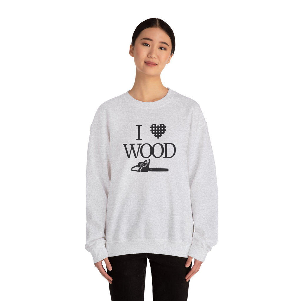 I Love Wood Unisex Crewneck Sweatshirt