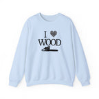 I Love Wood Unisex Crewneck Sweatshirt