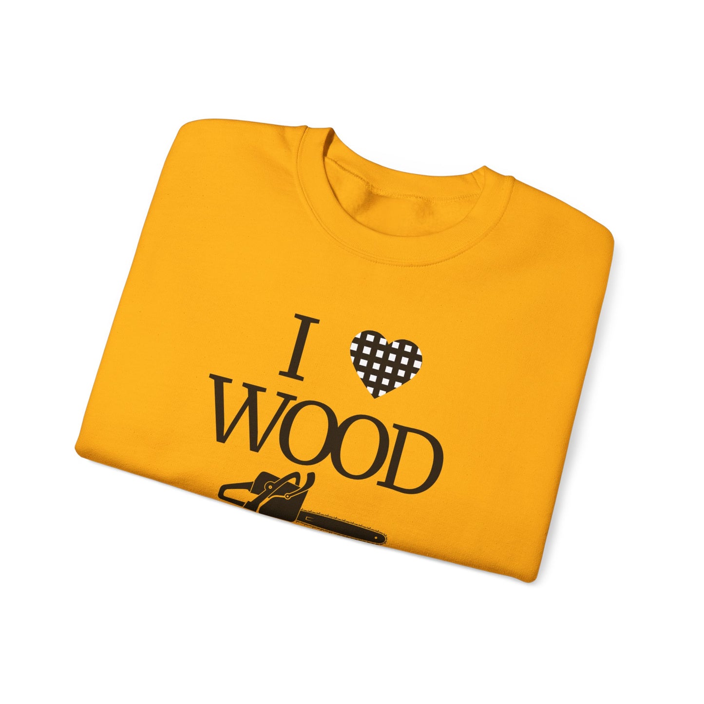 I Love Wood Unisex Crewneck Sweatshirt