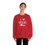 I Love Wood Unisex Crewneck Sweatshirt