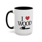 I Love Wood Mug