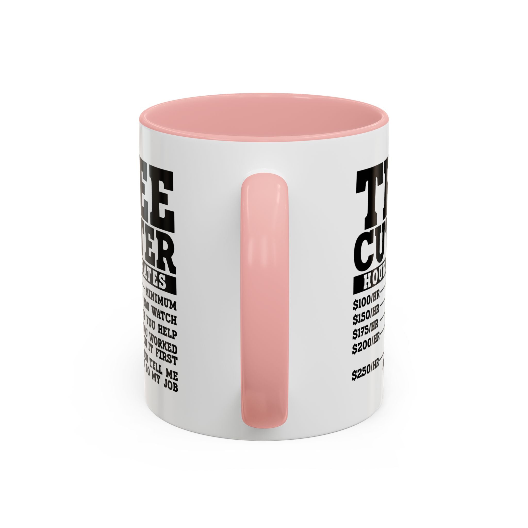 Tree Cutter Rates Mug