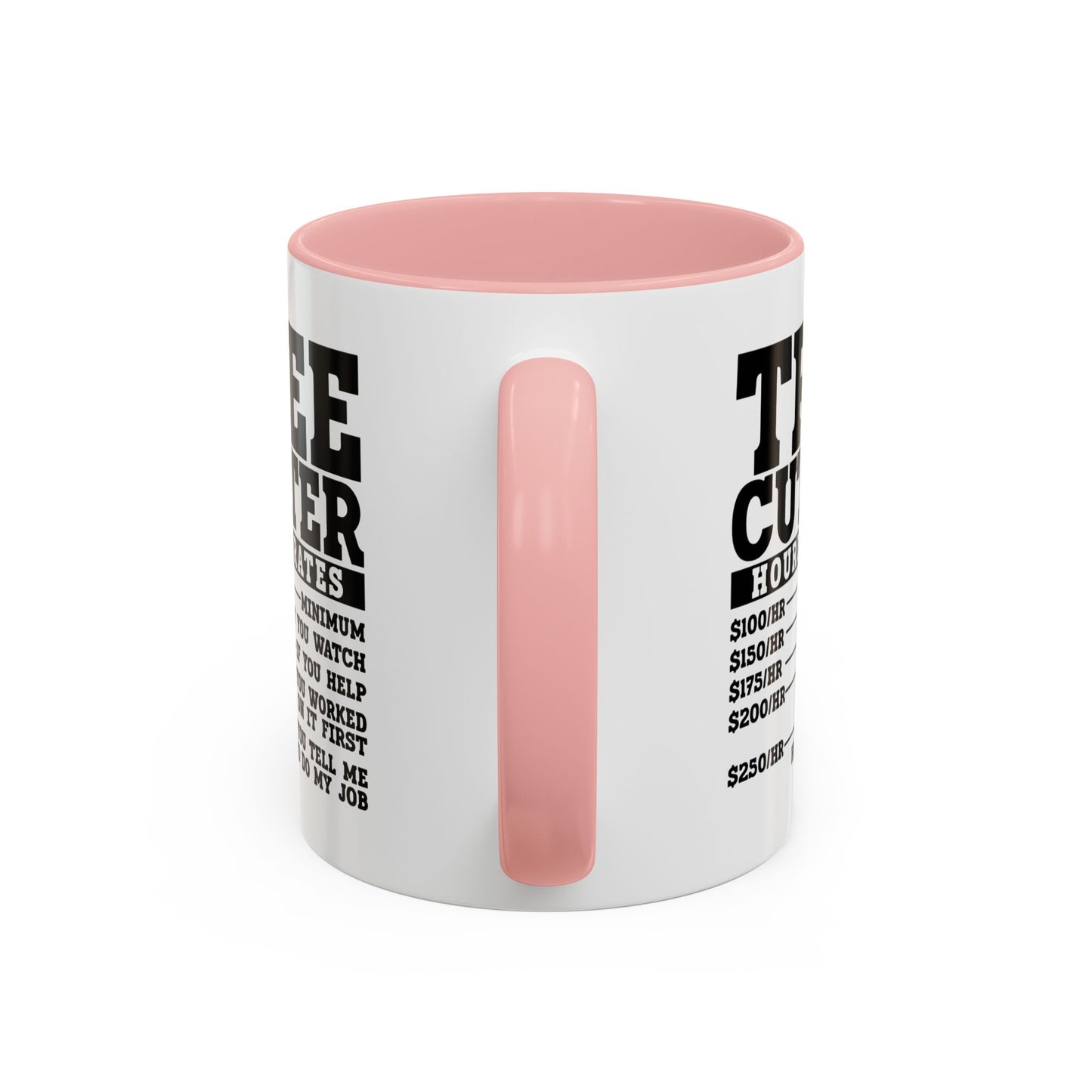 Tree Cutter Rates Mug