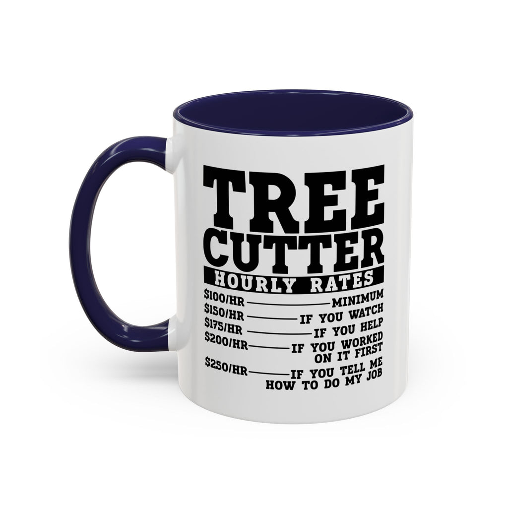 Tree Cutter Rates Mug