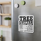 Tree Cutter Rates Magnet