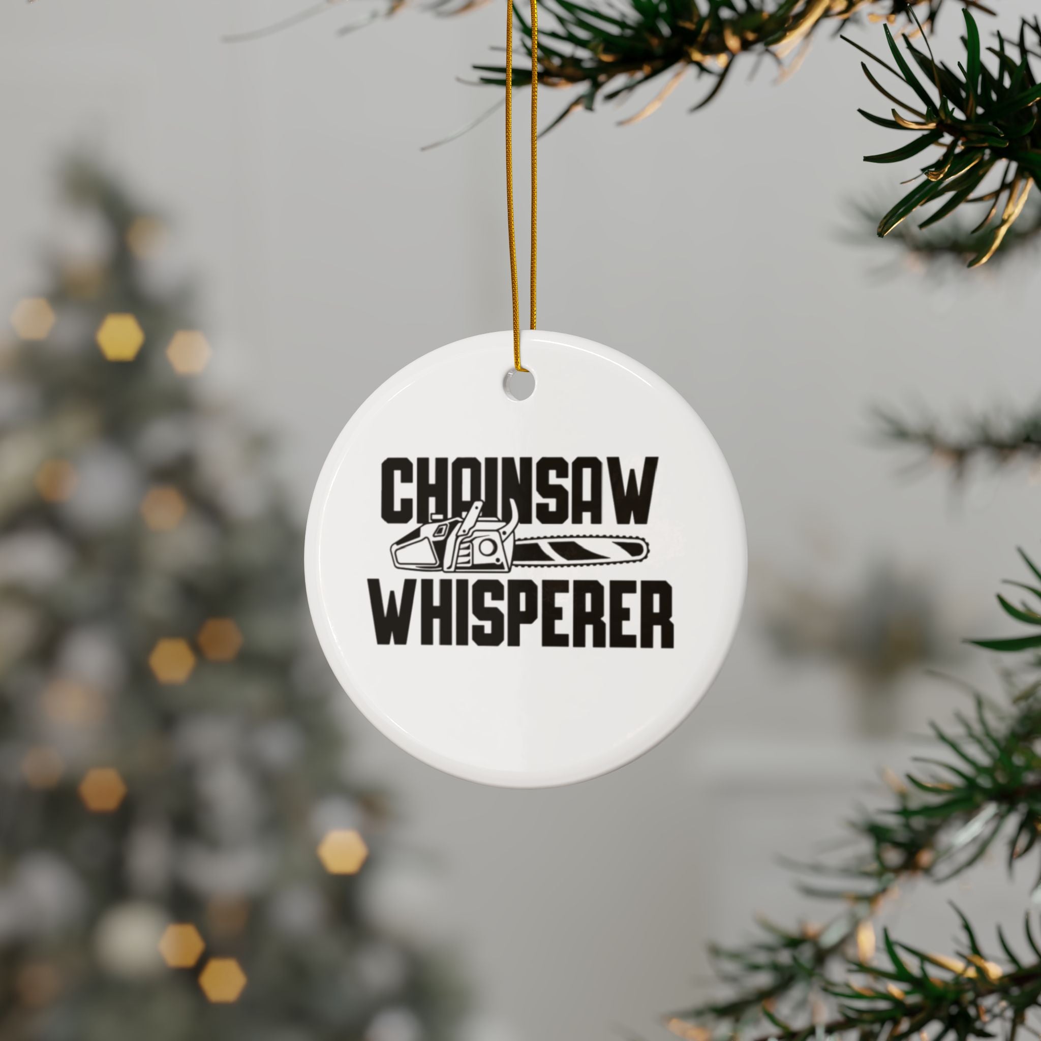 Chainsaw Whisperer 2-Sided Ornament