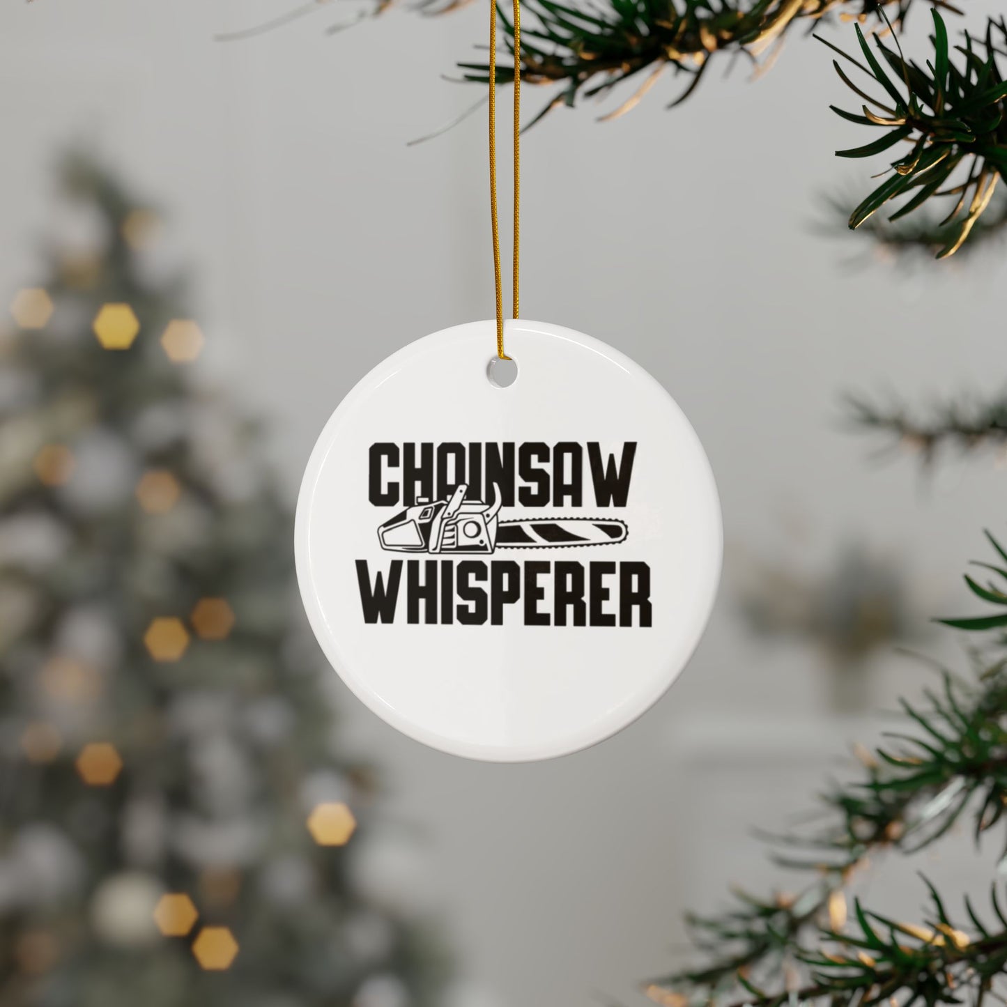 Chainsaw Whisperer 2-Sided Ornament
