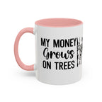 Money Grows on Trees Mug