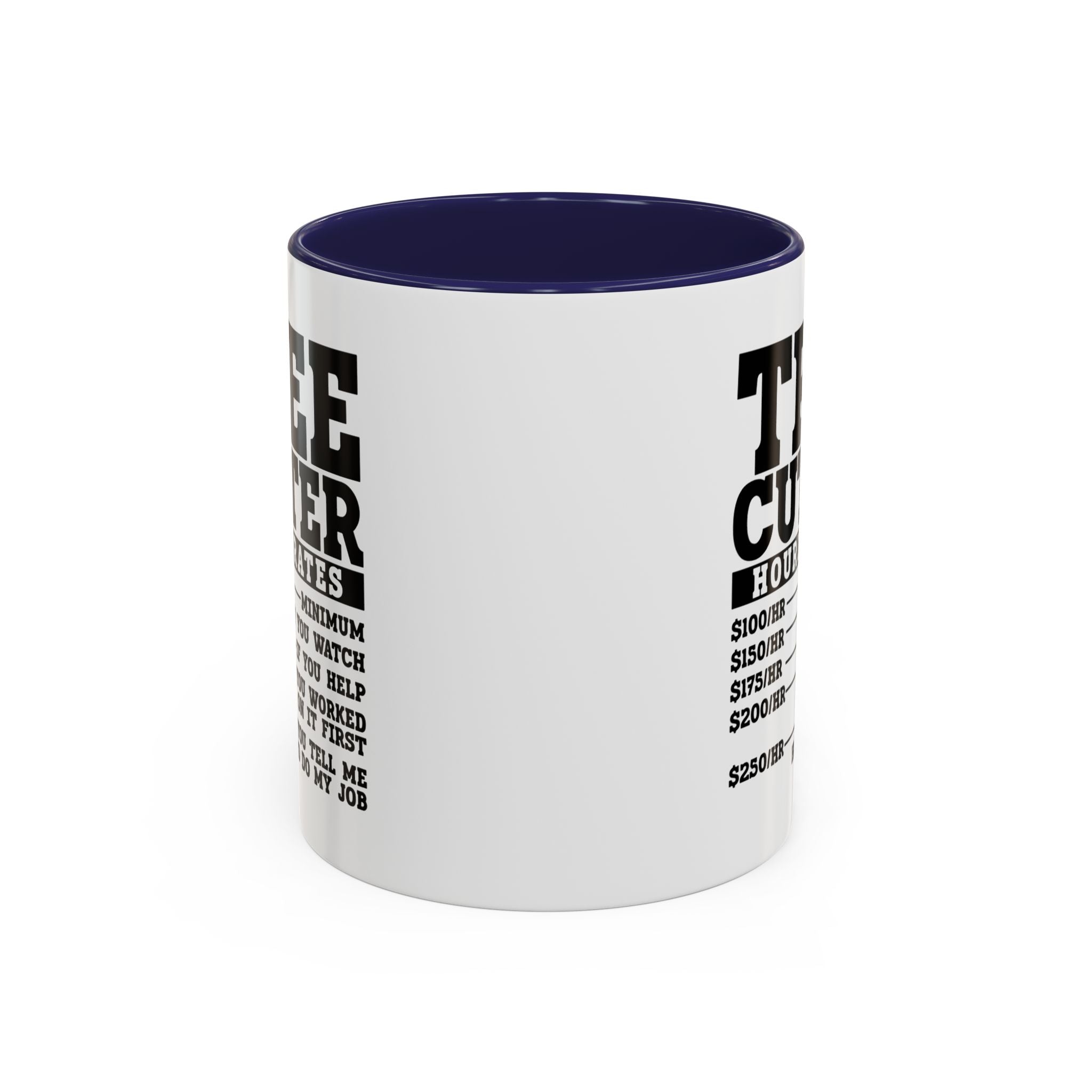 Tree Cutter Rates Mug