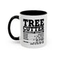 Tree Cutter Rates Mug