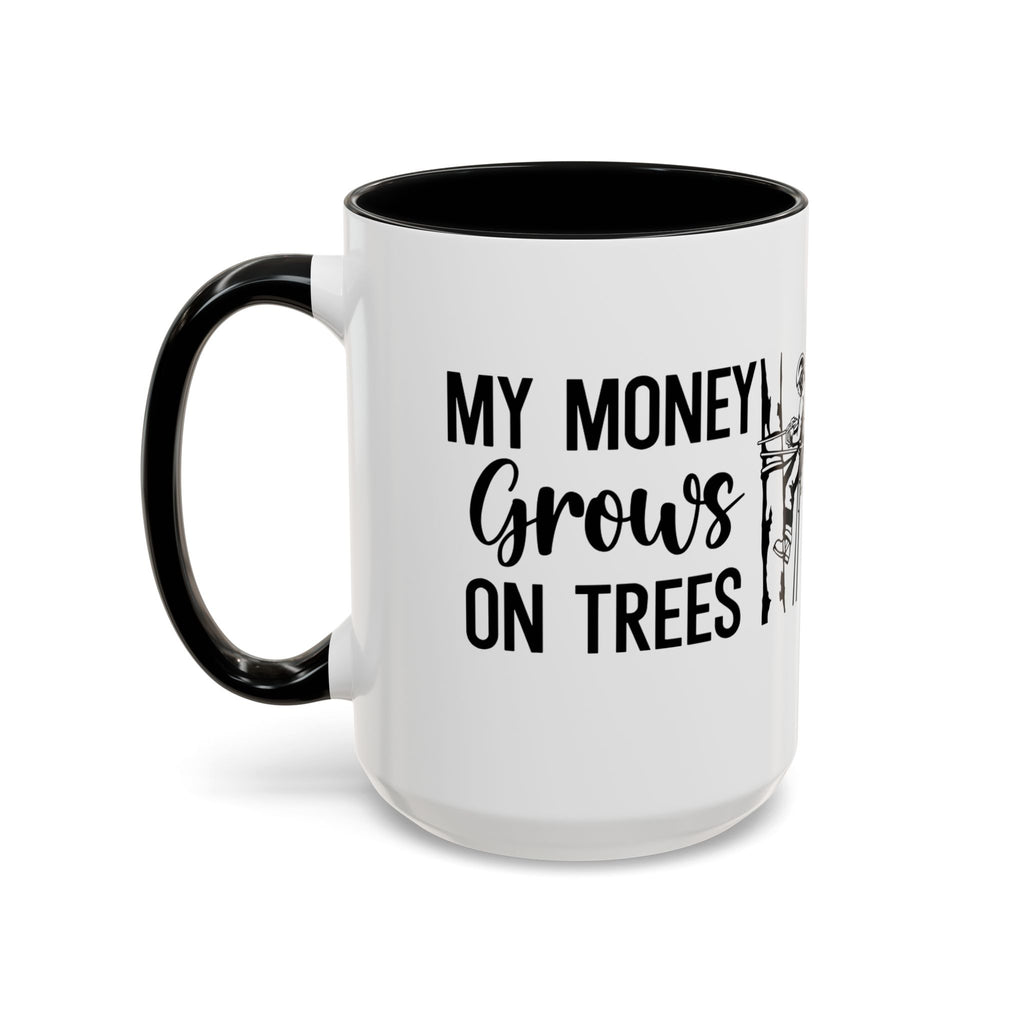 Money Grows on Trees Mug