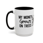 Money Grows on Trees Mug