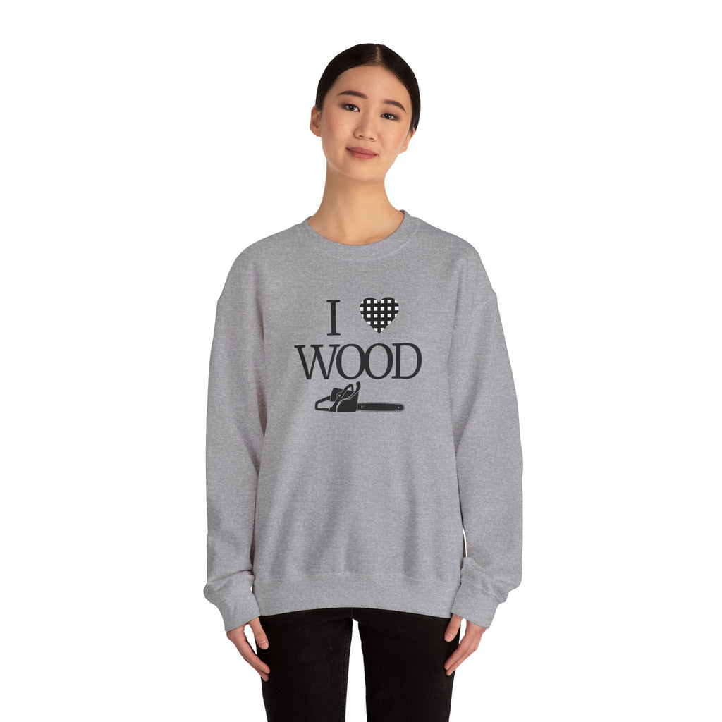 I Love Wood Unisex Crewneck Sweatshirt