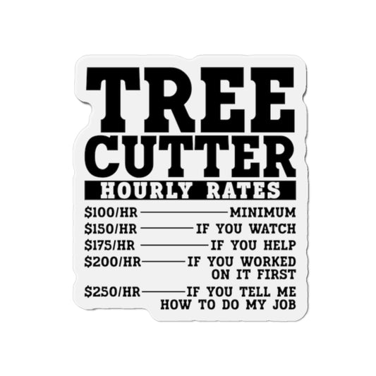 Tree Cutter Rates Magnet
