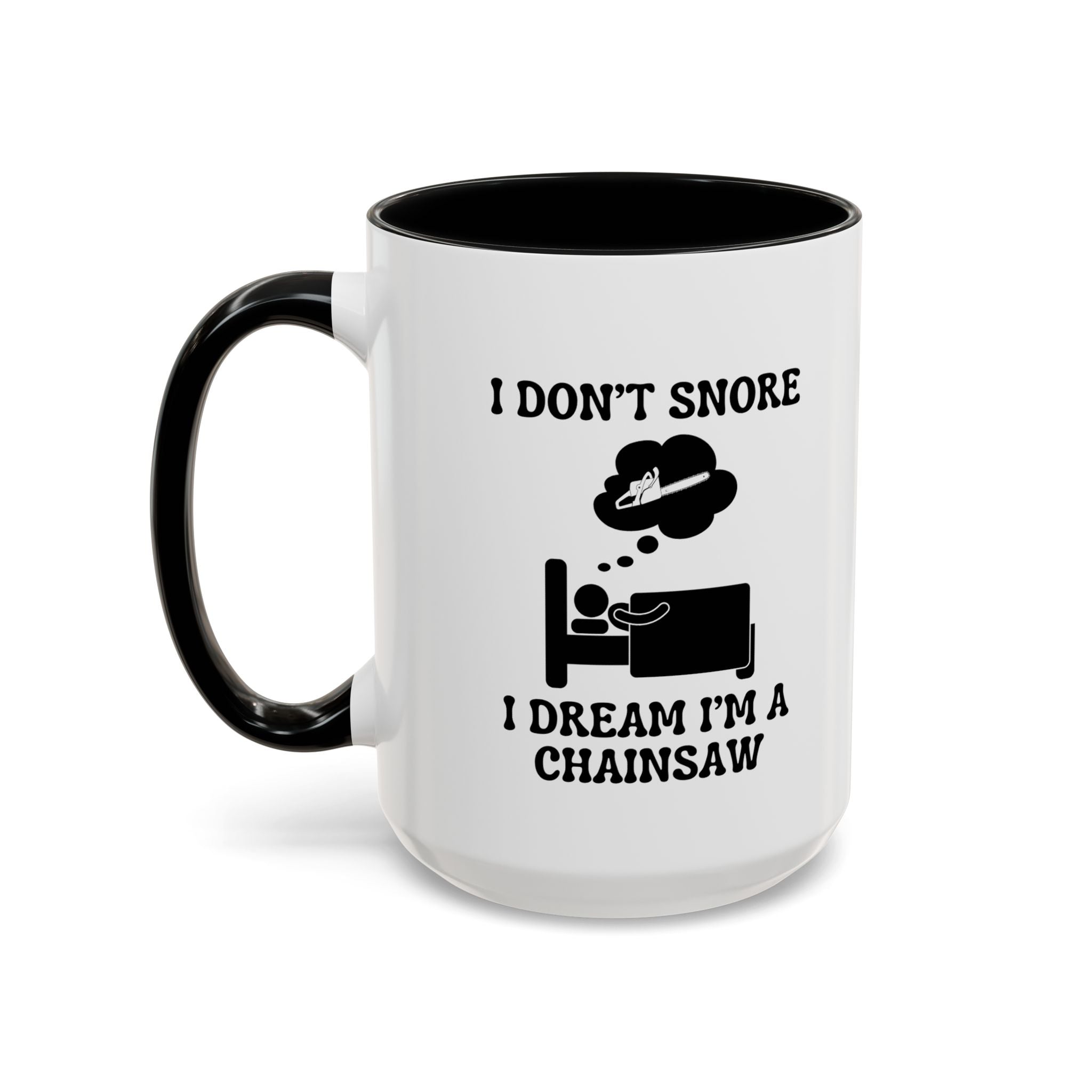 Chainsaw Dreams Mug